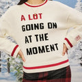 Taylor Swift A Lot Going On At The Moment Sweater