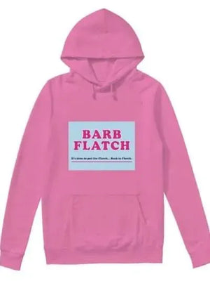 Welcome to Flatch Kelly Mallet Pink Hoodie